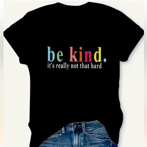 Be Kind' Tee Shirt New